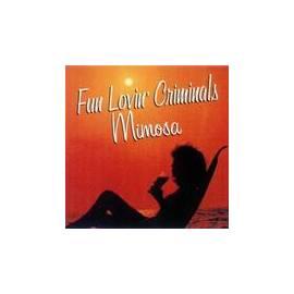 Service Manual Fun Lovin ' Criminals Mimosa