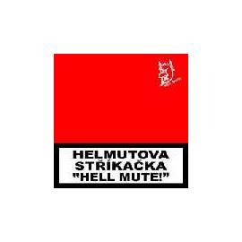 Helmutova Motor Hölle stumm! Bedienungsanleitung