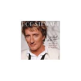 Handbuch für Rod Stewart It Had To Be You: Great American Songbook