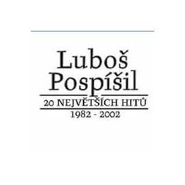 Datasheet Lubos Pospisil 20 greatest hits (1982-2002)