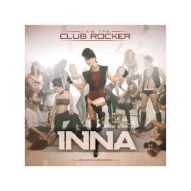 Ich bin der Club Rocker Inna Gebrauchsanweisung