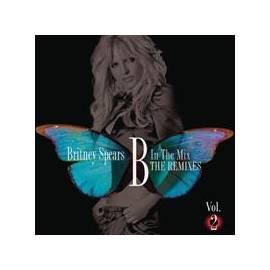 Datasheet Britney Spears B In The Mix, The Remixes Vol.